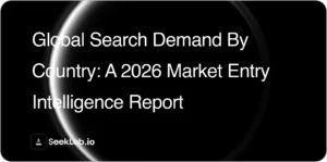 Global Search Demand by Country: A 2026 Market Entry Intelligence Report