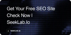 Get Your Free SEO Site Check Now | SeekLab.io