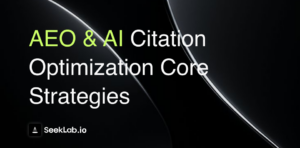 AEO & AI Citation Optimization Core Strategies