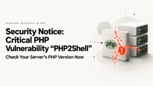 Aviso de seguridad: vulnerabilidad crítica de PHP «PHP2Shell» — compruebe ahora la versión de PHP de su servidor